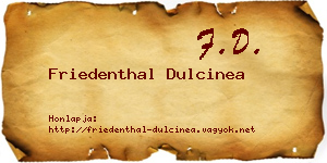 Friedenthal Dulcinea névjegykártya